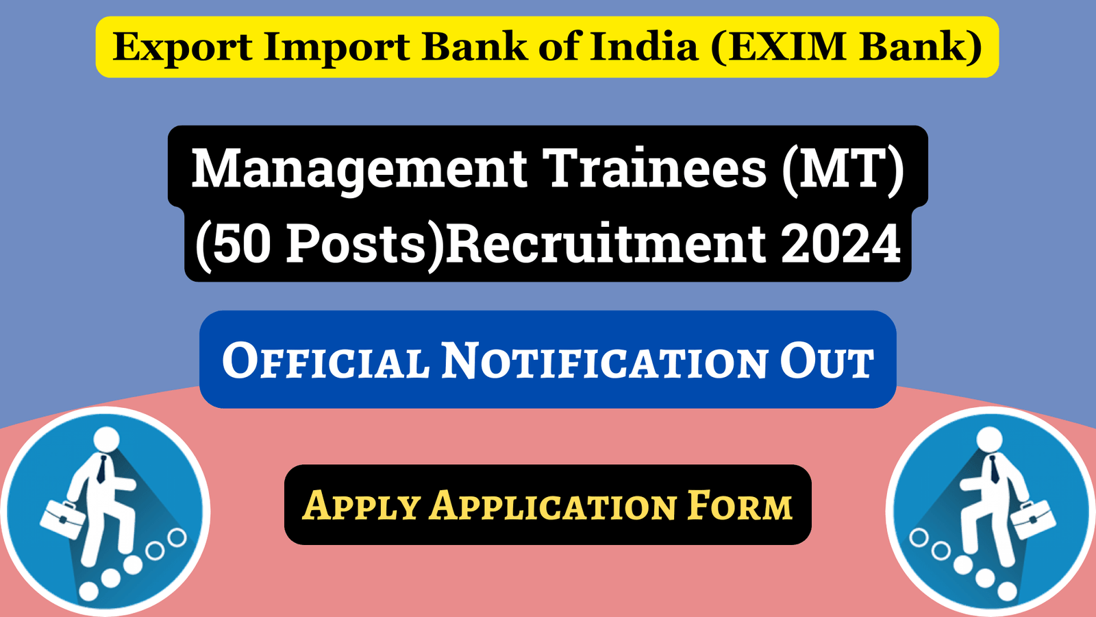 EXIM Bank MT Recruitment 2024